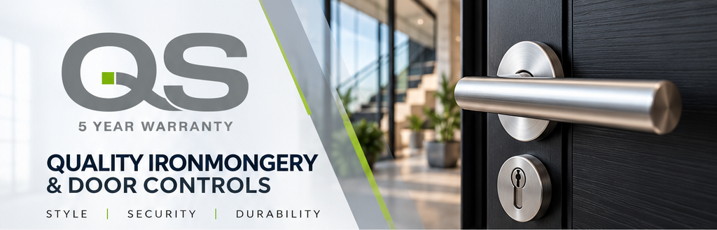 QS Products quality ironmongery and door controls